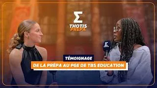 Miniature : De la prépa à TBS Education : témoignage d'une étudiante en PGE