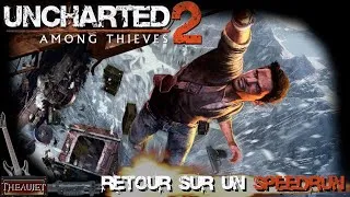 Miniature : Retour sur un Speedrun : Uncharted 2