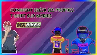 Miniature : COMMENT FAIRE SES PROPRE T-SHIRT SUR MXBIKE