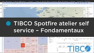 Miniature : TIBCO Spotfire atelier self service – Fondamentaux
