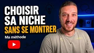 Miniature : Choisir sa niche YouTube sans visage : la méthode qui m'a permis de générer 6 000€/mois en 2025
