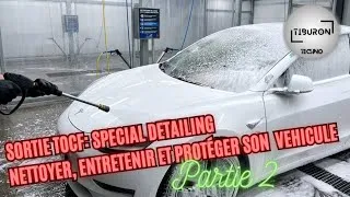 Miniature : Sortie TOCF Detailing Partie 2: Comment laver, entretenir et protéger votre voiture !
