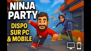 Miniature : NOUVEAU JEU NINJA PARTY PC / MOBILE 2025 FR