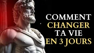 Miniature : Comment changer ta vie en 3 jours | Stoïcisme