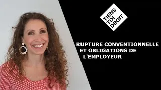 Miniature : Rupture Conventionnelle et Obligations de l'Employeur - Tiens Toi Droit