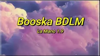 Miniature : La Mano 1.9 - Freestyle Booska BDLM (tiktok/paroles) | Bélinda remue ton tar, Bélinda remue ton tar