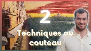 Miniature : 2 techniques de peinture au couteau : détails et lignes droites (peinture à l'huile / acrylique)