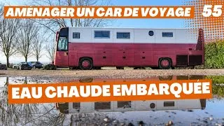 Miniature : EAU CHAUDE EN CAMPING CAR // AMÉNAGEMENT D'UN CAR EN CAMPING CAR 6 PLACES