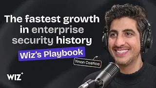 Miniature : From $0 to $100M ARR in 18 months (sold to google for $32B) - Yinon Costica, VP of Product @Wiz
