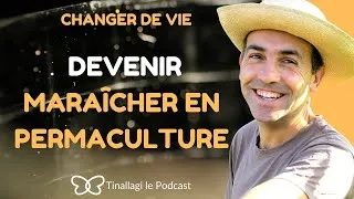 Miniature : Comment réussir sa reconversion de maraîcher en permaculture / Jérôme Boisneau avec Gwladys Xavier