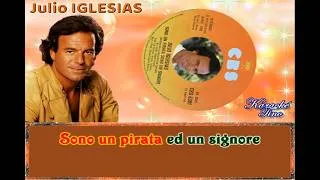 Miniature : Karaoké Tino - Julio Iglesias - Sono un pirata sono un signore - Vers Origi avec choeurs dévocalisée