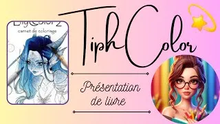 Miniature : Mes Livres de Coloriage : LilyColor2 _ @LilyFu