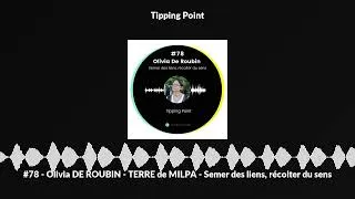 Miniature : #78 - Olivia DE ROUBIN - TERRE de MILPA - Semer des liens, récolter du sens