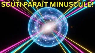 Miniature : Quelle est la TAILLE de l’UNIVERS Comparée à UY SCUTI ? — La Réponse va Briser Votre Cerveau !