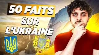 Miniature : 50 faits complètement fous sur l'UKRAINE !