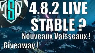 Miniature : LA 4.8.2 EST LIVE ! Pour Tout Réparer ? Actu SC, Roadmap Update, Giveway Gatac Tyilui...
