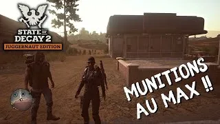 Miniature : On fais le plein de munitions | State Of Decay 2 [Let's Play FR]