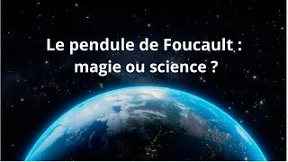 Miniature : L'univers tourne autour de ce pendule de Foucault !