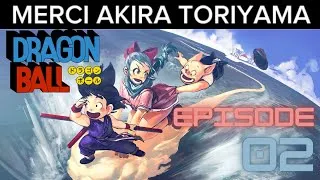 Miniature : DRAGON BALL EPISODE 2  pourquoi il ne pourraient pas sortir en 2024! Bulma proplematique .