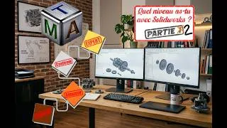 Miniature : Quel niveau as-tu avec Solidworks ?  partie 2