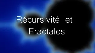Miniature : Récursivité et Fractale