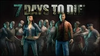 Miniature : 7 Days to die Trailer