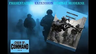 Miniature : CHAIN OF COMMAND Combat Moderne - Présentation livre extension