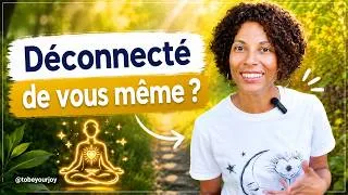 Miniature : Pourquoi vous n'arrivez plus à être vous-même (la vraie cause) et comment se reconnecter à soi