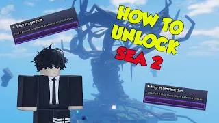 Miniature : Comment accéder à la sea 2 sur Sailor Piece !!