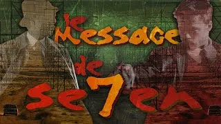 Miniature : Le VRAI message de SEVEN...