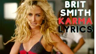 Miniature : Brit Smith - Karma's A Bitch (Lyrics)