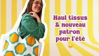 Miniature : Patron du cabas Yaya & haul tissus , je vous dis tout 👀✨🫶