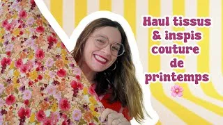 Miniature : Haul tissus + idées couture faciles pour le printemps /été 🌸