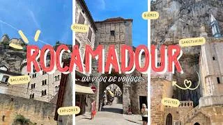 Miniature : Canicule à Rocamadour : on a chaud, mais on a adoré ! 🔥