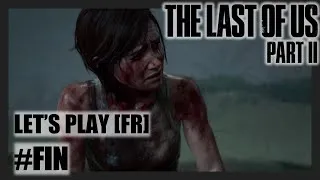 Miniature : The Last of US Part II 🧟‍♂️🎬 ÉPISODE FINAL | Mode Hard [FR]
