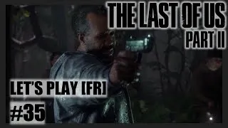 Miniature : The Last of US Part II 🧟‍♂️🎬 Épisode 35 | Mode Hard [FR]