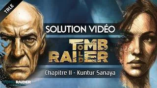 Miniature : [TRLE] Tomb Raider : Old (2026) - #03 - Chapitre II : Kuntur Sanaya