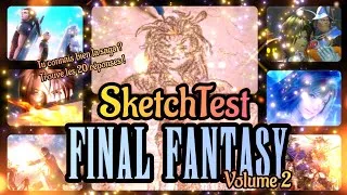 Miniature : SketchTest 11 | Final Fantasy - 2 ☄️
