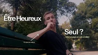 Miniature : Tu dois apprendre à être heureux seul.