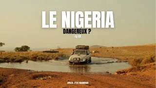 Miniature : 7 jours pour traverser le NIGERIA ! Par les montagnes (ça se passe pas comme prévu !)