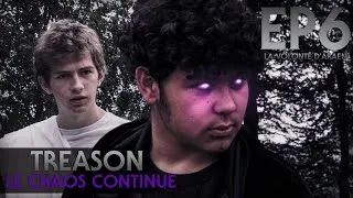 Miniature : EP6 - Le Chaos Continue (Treason S2) - La volonté d'Araen