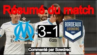 Miniature : Marseille 3-1 Bordeaux Résumé du match avec les commentaires de Sowdred (OM VS GDB 6eme Journée L1)