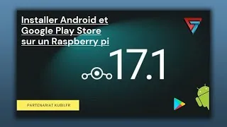Miniature : Installer Android et Play Store sur un raspberry pi