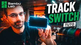 Miniature : Track Switch : Faut-il VRAIMENT l'acheter pour votre Bambu Lab ?