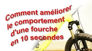Miniature : comment améliorer le comportement d'une fourche