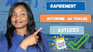 Miniature : Comment devenir rapidement autonome et opérationnel(le) au travail?