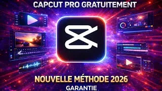 Miniature : CapCuT Pro Gratuitement: Nouvelle Méthode 2026 