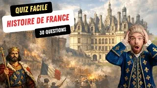 Miniature : Quiz Facile : Histoire de France 🫅🏼Les grandes dates, les Rois et l'Histoire moderne 👑