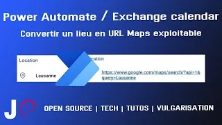 Miniature : Power Automate : créer un lien Maps dans le calendrier pour pallier les limites de Microsoft 365