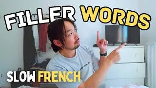 Miniature : Ep.14 - Use These French Filler Words to Speak French Naturally (French Listening Practice)